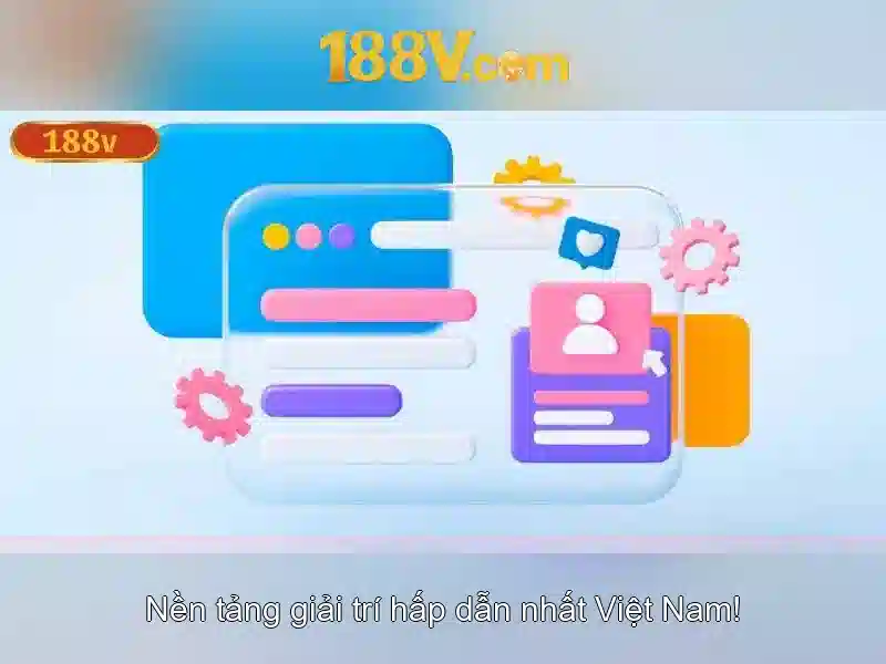 Nhìn về tương lai của 188v
